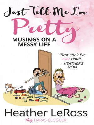 cover image of Just Tell Me I'm Pretty
